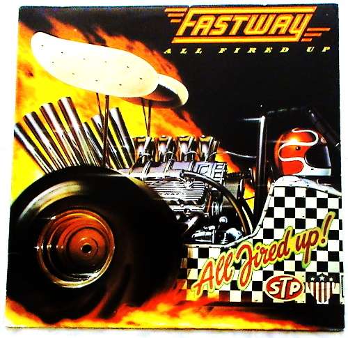 FASTWAY - All Fired Up LP/Vinyl (BFC 39373) Import - Vinyl in excellent condition.