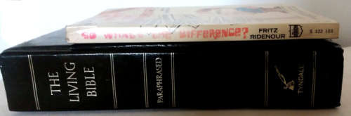 The Living Bible Paraphrased plus So What's the Difference?