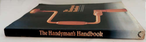 The Handyman`s Book - the professional approach to DIY