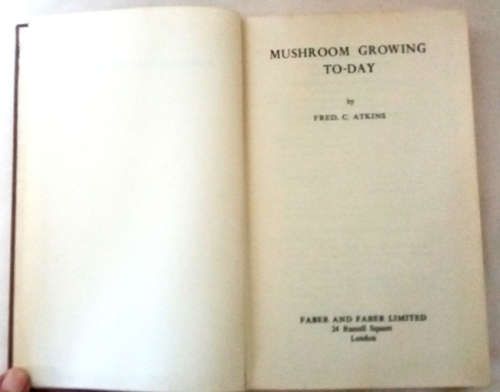 Mushroom Growing To-day by Atkins