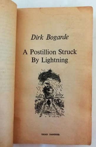 Dirk Bogarde - A Postillion Struck by Lightning, 1977, An Orderly Man, 1983 and Backcloth, 1986