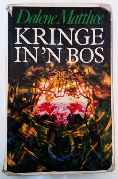 Kringe in 'n bos - Skrywer: Dalene Matthee