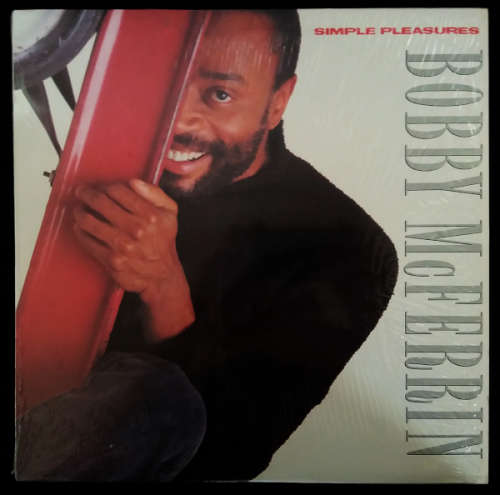 BOBBY McFERRIN - Simple Pleasures vinyl LP (Ex VG+/Ex VG+)