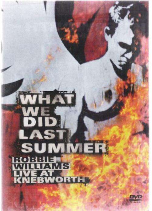 ROBBIE WILLIAMS Live at KNEBWORTH - What we did last summer DVD