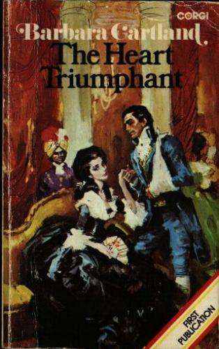 BARBARA CARTLAND - The Heart Truimphant