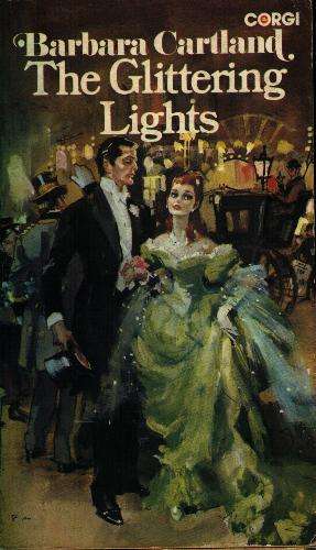 BARBARA CARTLAND - The Glittering Lights