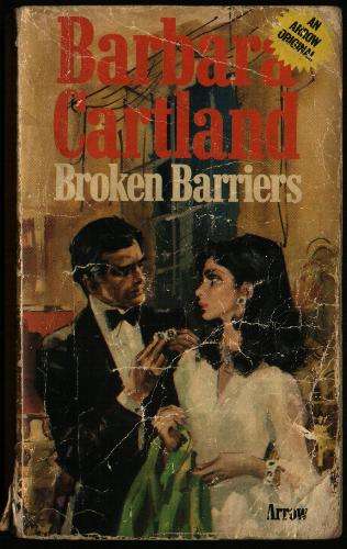 BARBARA CARTLAND - Broken Barriers