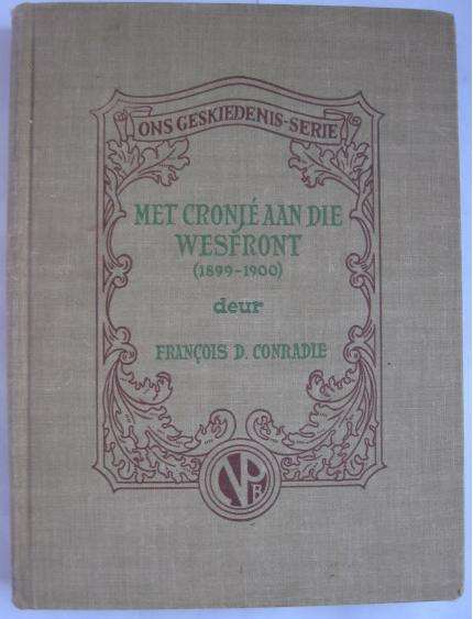 Met Cronje aan die Wesfront (1899 - 1900)