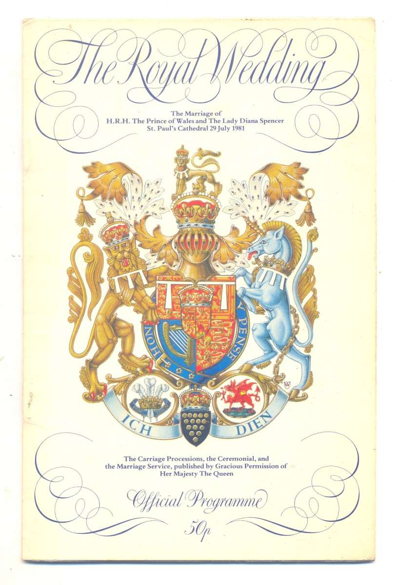 The Royal Wedding Official Programme - St Paul`s Cathedral 29 July 1981