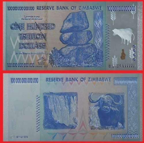 Zimbabwe 999 Silver Plated Replica of the Z$ 100,000,000,000,000 Banknote.