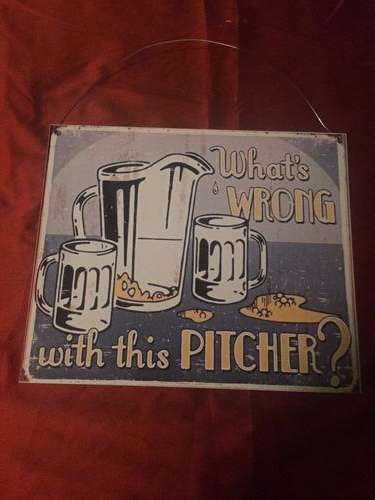 Old Funny Beer Sign on Steel Plate