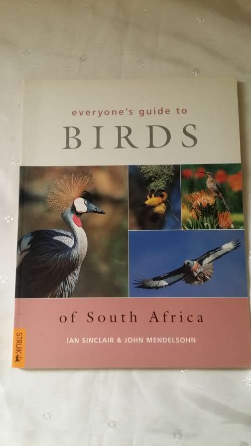 BOOK : EVERONE`S GUIDE TO BIRDS OF SOUTH AFRICA
