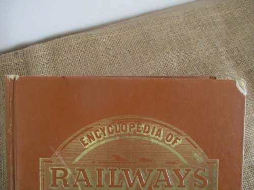 Railway Vintage...Encyclopedia Of Railways By O.S.Nock  Foreword By John Coiley, Keeper BNR Museum