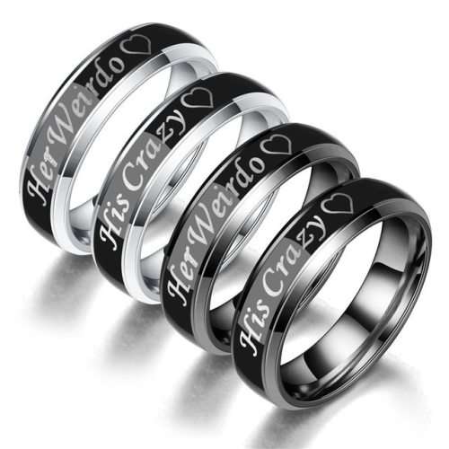 HIS CRAZY / HER WEIRDO - The perfect Ring for Fun Couples! Size 6-9 available now.