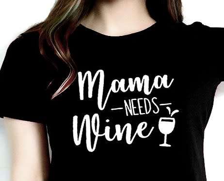 FUN Tshirts: Mama needs Wine. Cotton. Black. Available in Size 18/42, 16/40, 14/38, 12/36, 10/34