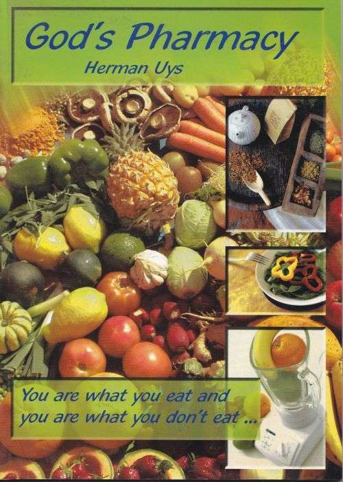 GOD'S PHARMACY by Herman Uys