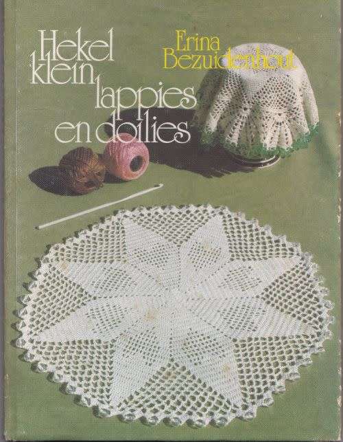 HEKEL KLEIN LAPPIES EN DOILIES by Erina Bezuidenhout
