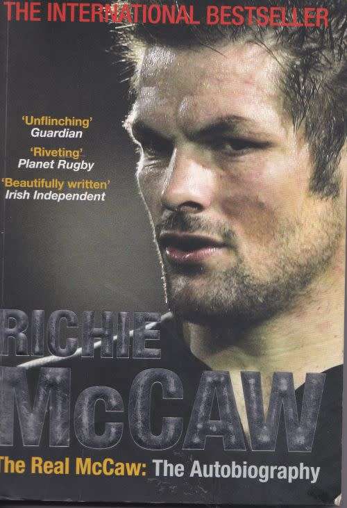 THE REAL MCCAW: THE AUTOBIOGRAPHY by Richie McCaw