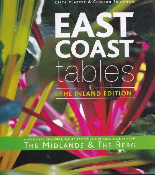 EAST COAST TABLES: THE INLAND EDITION by Erica Platter and Clinton Friedman