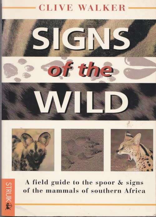 SIGNS OF THE WILD by Clive Walker