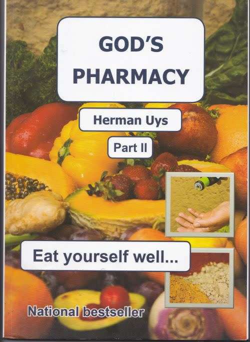 GOD'S PHARMACY: PART II by Herman Uys