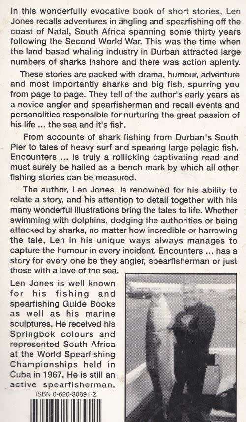 ENCOUNTERS WITH SHARKS, DOLPHINS AND BIG FISH by Len Jones