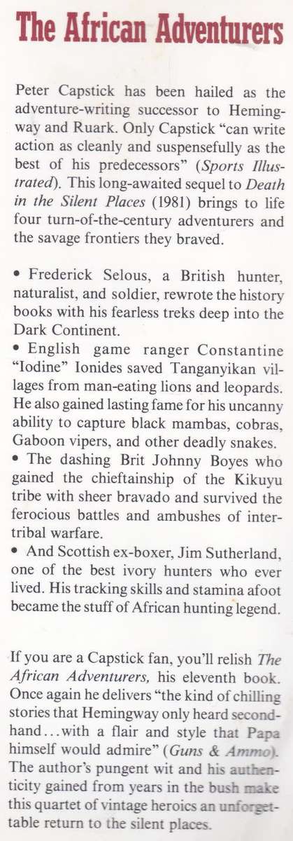 THE AFRICAN ADVENTURERS: A RETURN TO THE SILENT PLACES by Peter Hathaway Capstick