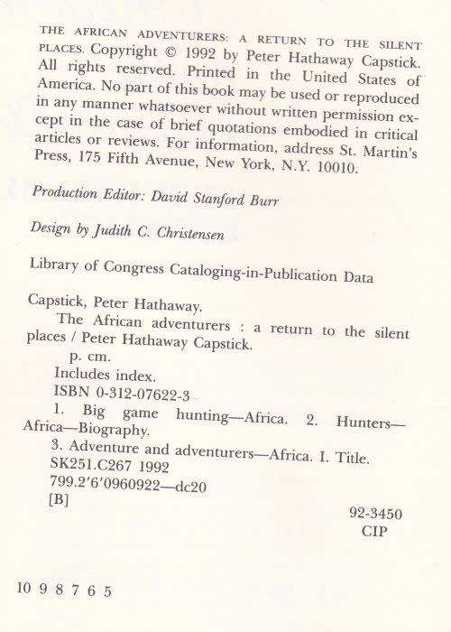 THE AFRICAN ADVENTURERS: A RETURN TO THE SILENT PLACES by Peter Hathaway Capstick