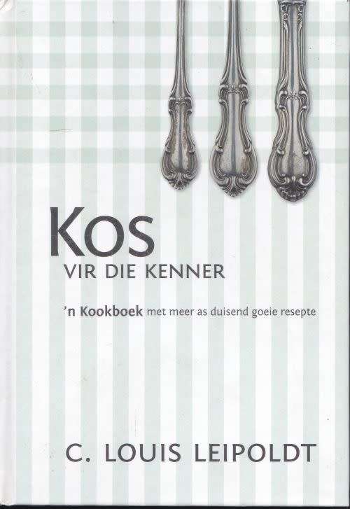 KOS VIR DIE KENNER by C Louis Leipoldt