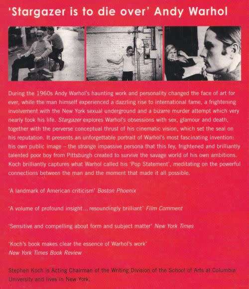 STARGAZER: THE LIFE, WORLD AND FILMS OF ANDY WARHOL by Stephen Koch