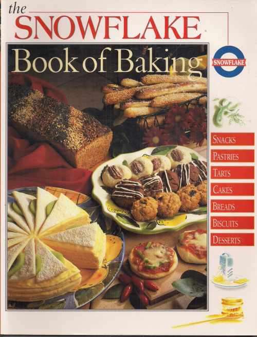 THE SNOWFLAKE BOOK OF BAKING