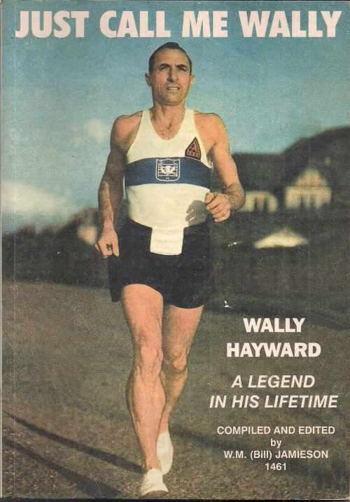 JUST CALL ME WALLY compiled & edited by W M Jamieson