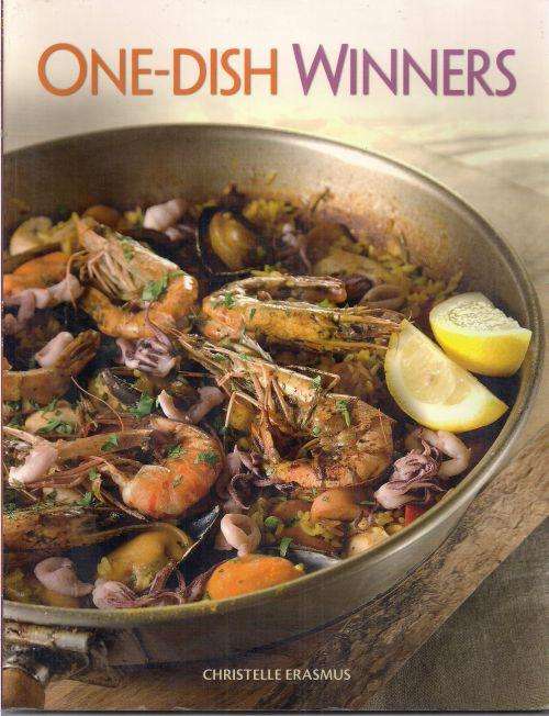 ONE-DISH WINNERS by Christelle Erasmus