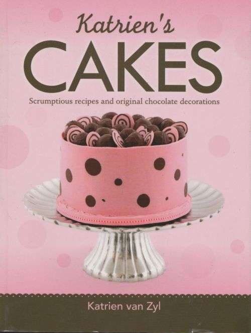 KATRIEN'S CAKES by Katrien van Zyl