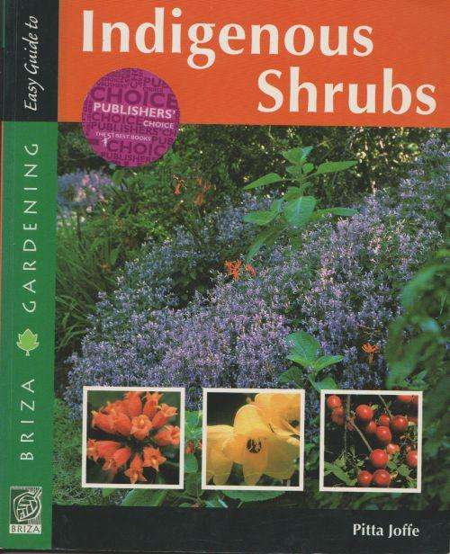 INDIGENOUS SHRUBS by Pitta Joffe