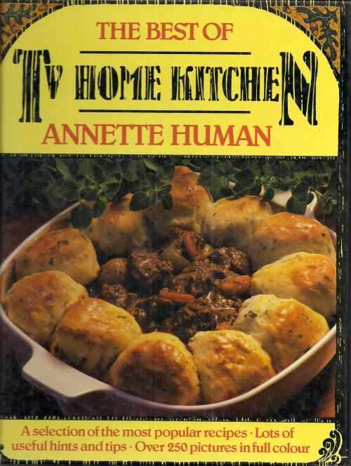 THE BEST OF TV HOME KITCHEN by Annette Human