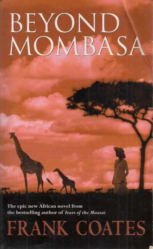 BEYOND MOMBASA by Frank Coates