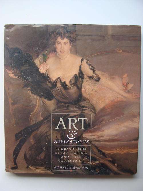 Art & Aspirations Gregiore Boonzaier - Michael Stevenson (2002 Edition)