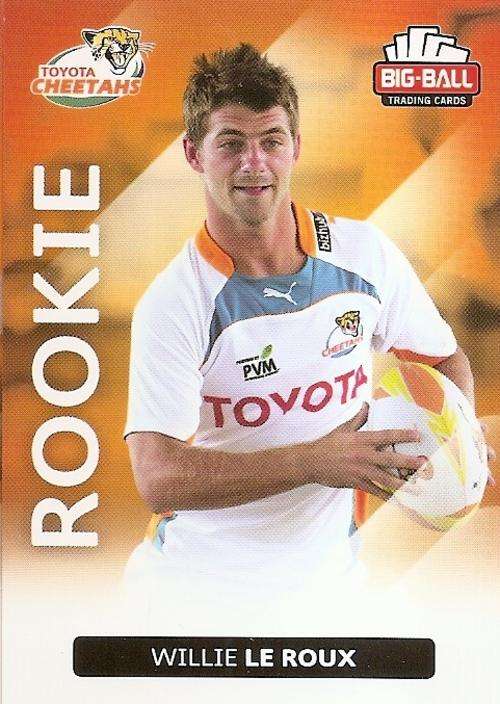 BIG BALL RUGBY COLLECTION  2012 - WILLIE LE ROUX "ROOKIE" CARD 098