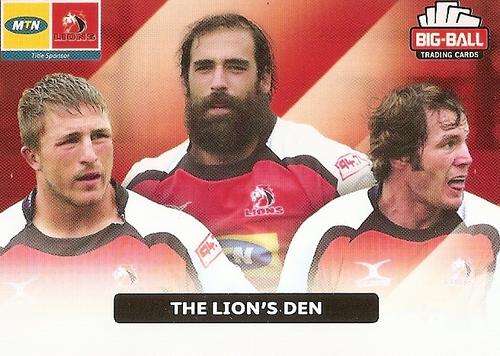 BIG BALL RUGBY COLLECTION  2012 - LIONS "THE LIONS DEN" CARD 110