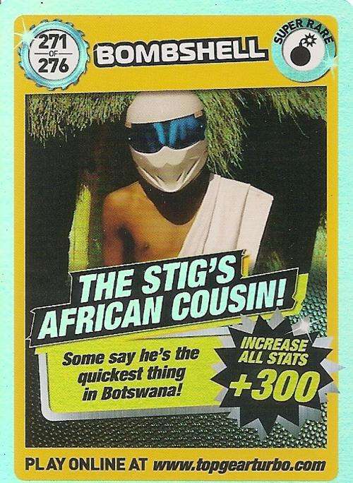 TOP GEAR TURBO CHALLENGE - STIG'S AFRICAN COUSIN "SUPER RARE" CARD 271