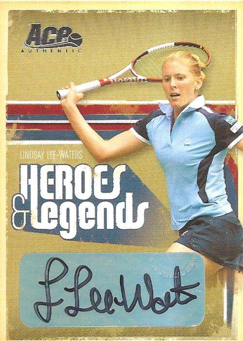LINDSAY L-WATERS - ACE AUTHENTIC 06 "HEROES&LEGENDS" - CERTIFIED "SILVER AUTOGRAPH" CARD 317 of 375