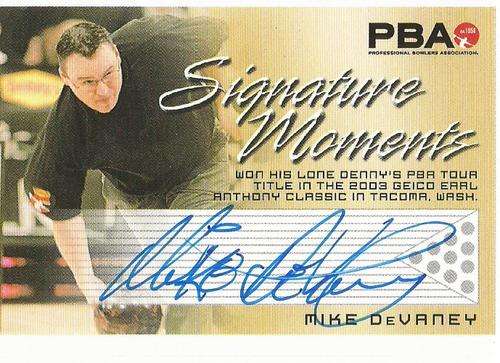 MIKE DEVANEY- `RITTENHOUSE PBA TENPIN BOWLING` 08 - CERTIFIED `SIGNATURE MOMENTS AUTOGRAPH` CARD
