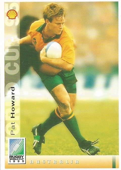 PAT HOWARD - SPORTS DECK "RUGBY WORLD CUP 95" -  BASE TRADING CARD 59