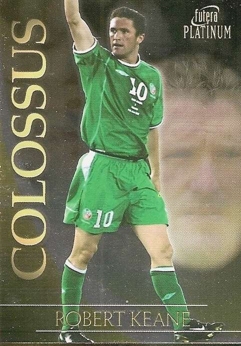 ROBBIE KEANE - FUTERA PLATINUM WF 2003 - "RARE" "COLOSSUS" INSERT TRADING CARD C5