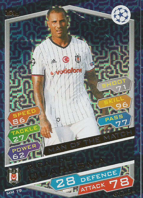 RICARDO QUARESMA - CHAMPIONS LEAGUE 2016/17 -GOLD  "MAN of the MATCH" FOIL TRADING CARD