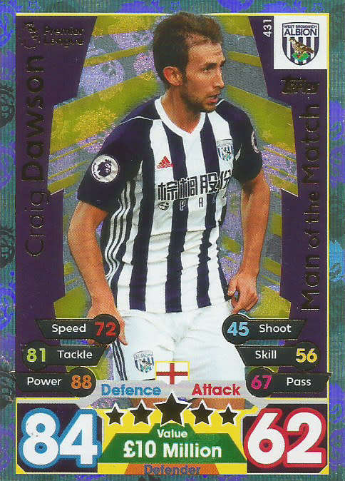 CRAIG DAWSON - MATCH ATTAX 2017/18 - GOLD "MAN of the MATCH" TRADING CARD 431