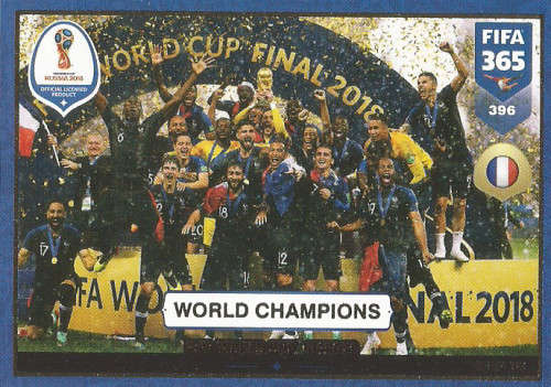 FRANCE "WINNERS" - FIFA 365 2019 EDITION - PANINI 2019 - GOLD FOIL "W/CUP HEROES" TRADING CARD 396