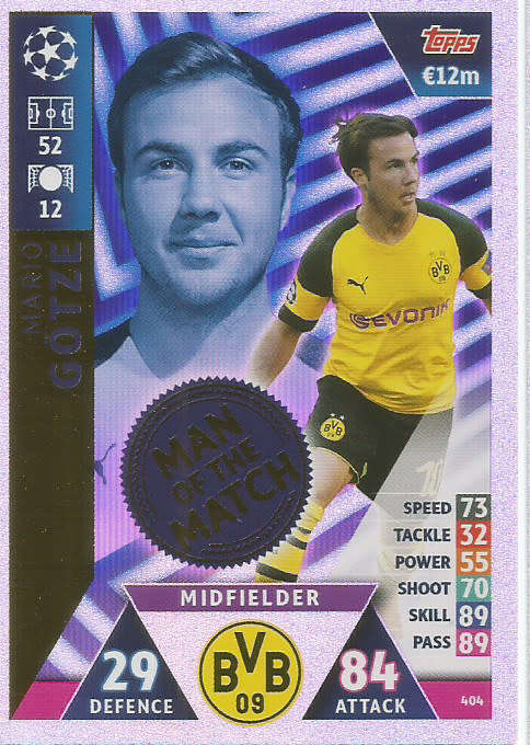 MARIO GOTZE - CHAMPIONS LEAGUE 2018/19 -  "MAN of the MATCH" FOIL TRADING CARD 404