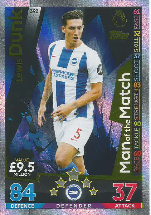 LEWIS DUNK - MATCH ATTAX 2018/2019 - GOLD "MAN of the MATCH" TRADING CARD 392